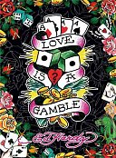 Ed Hardy: Love is a Gamble